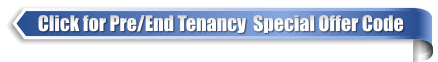 Click for Pre/End Tenancy  Special Offer Code